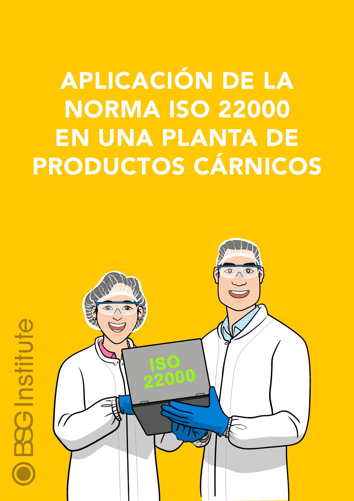 Aplicación de la Norma ISO 22000 en una Planta de Productos Cárnicos