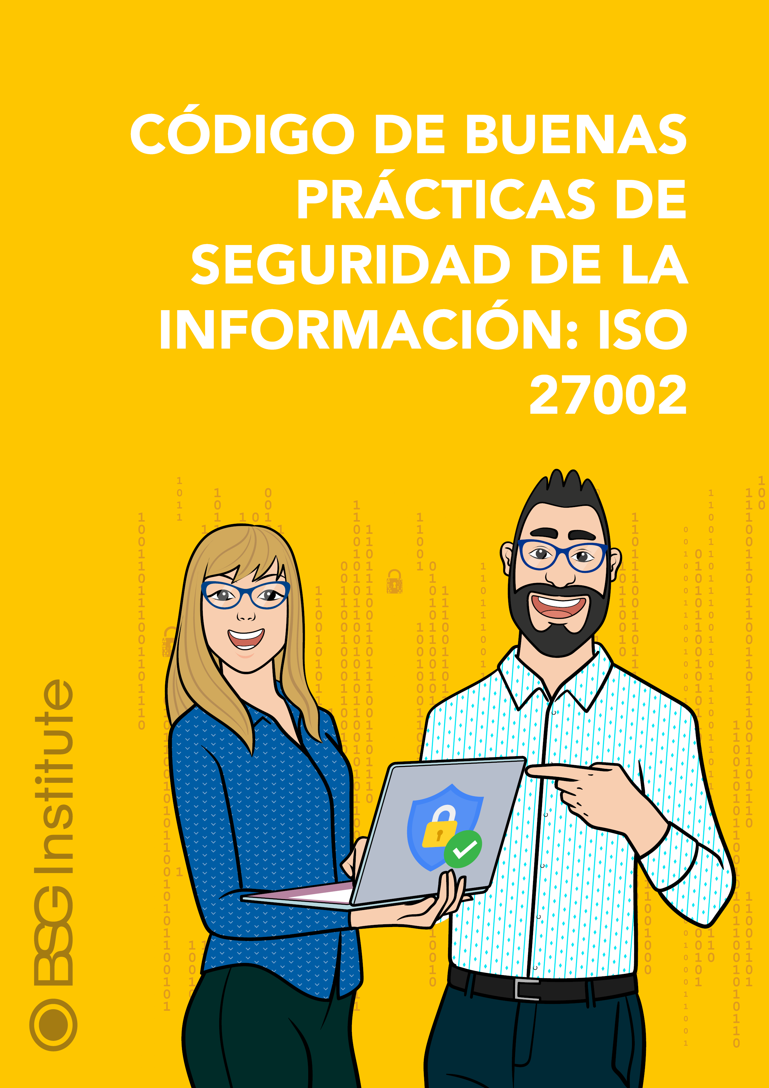 Código de Buenas Prácticas de Seguridad de la Información: ISO 27002