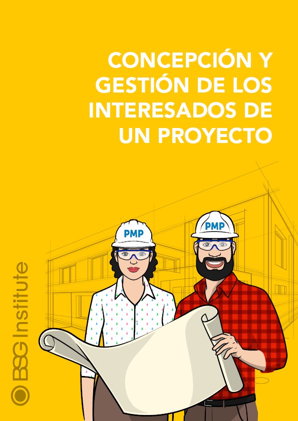 Concepción y Gestión de los Interesados de un Proyecto