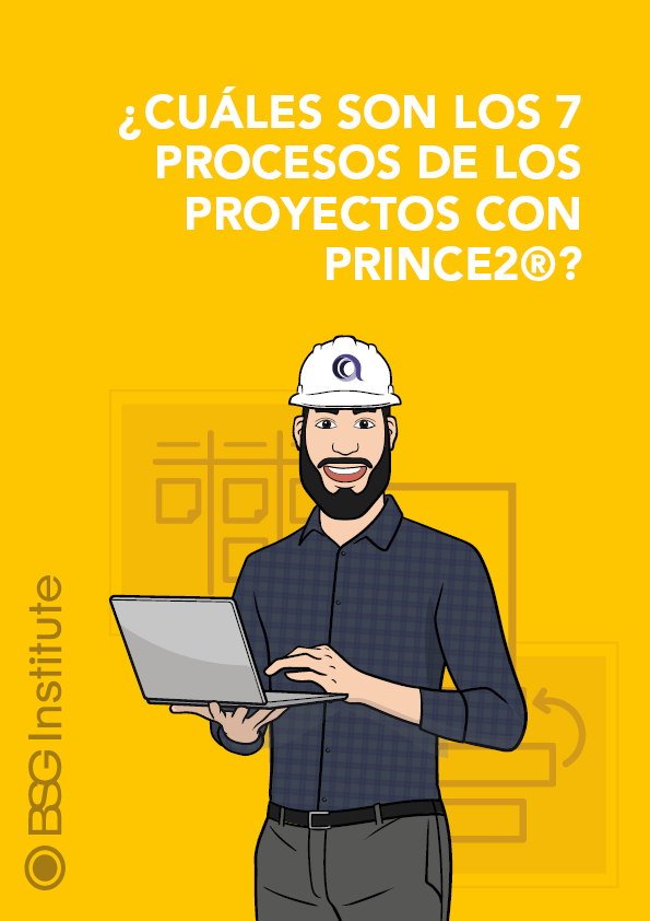 ¿Cuáles son los 7 Procesos de los Proyectos con PRINCE2®?