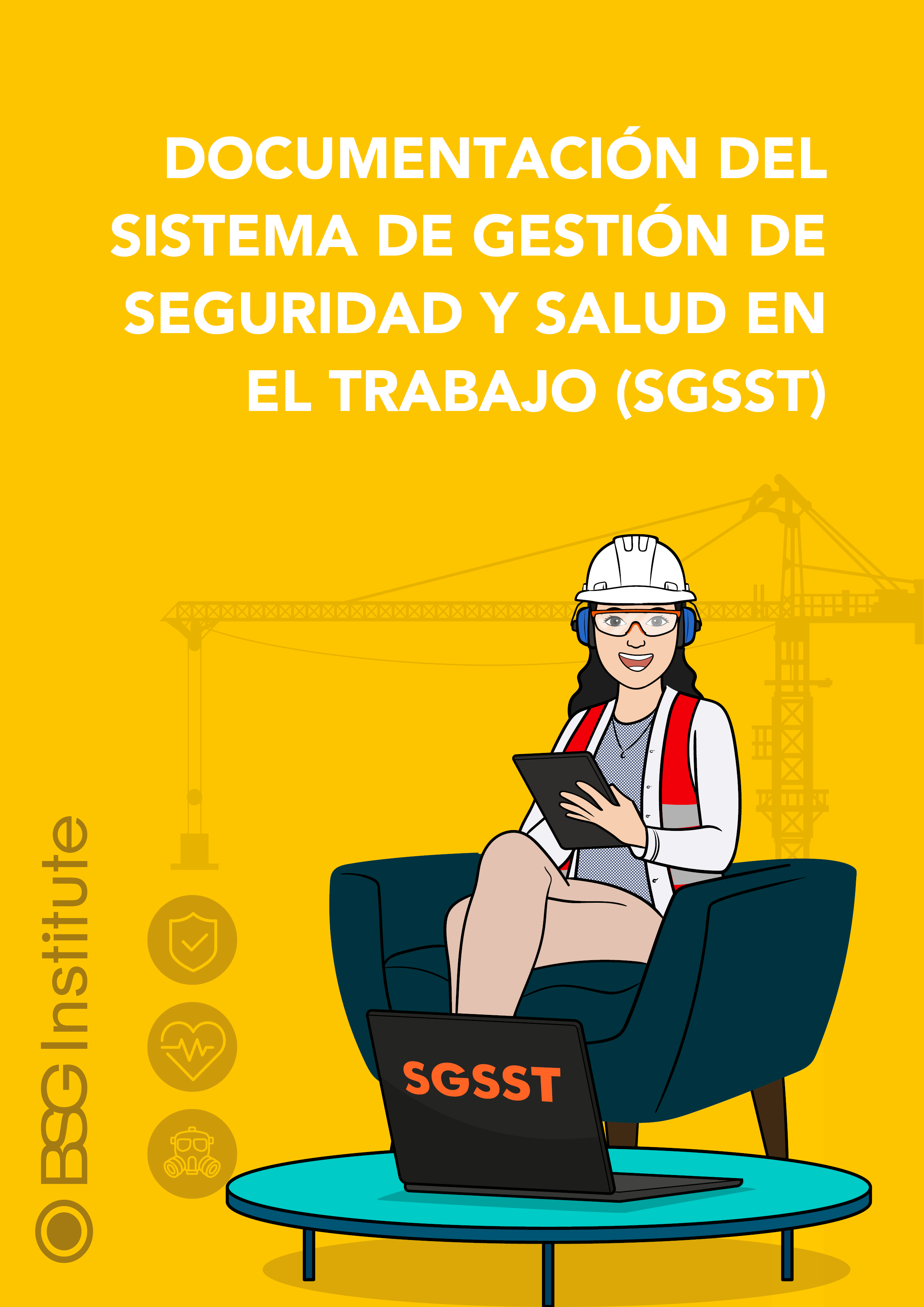 Documentación del Sistema de Gestión de Seguridad y Salud en el Trabajo (SGSST)