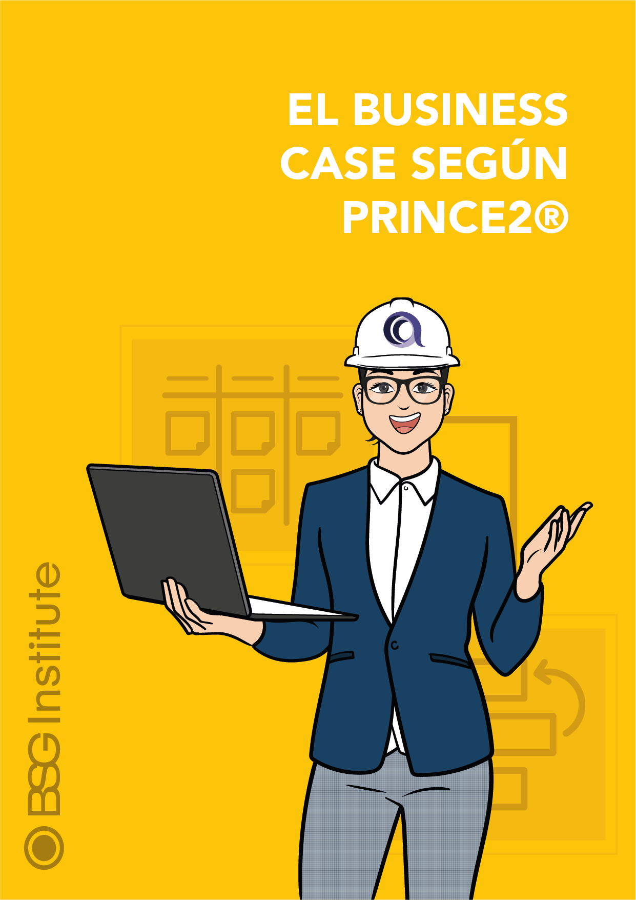 El Business Case según PRINCE2®