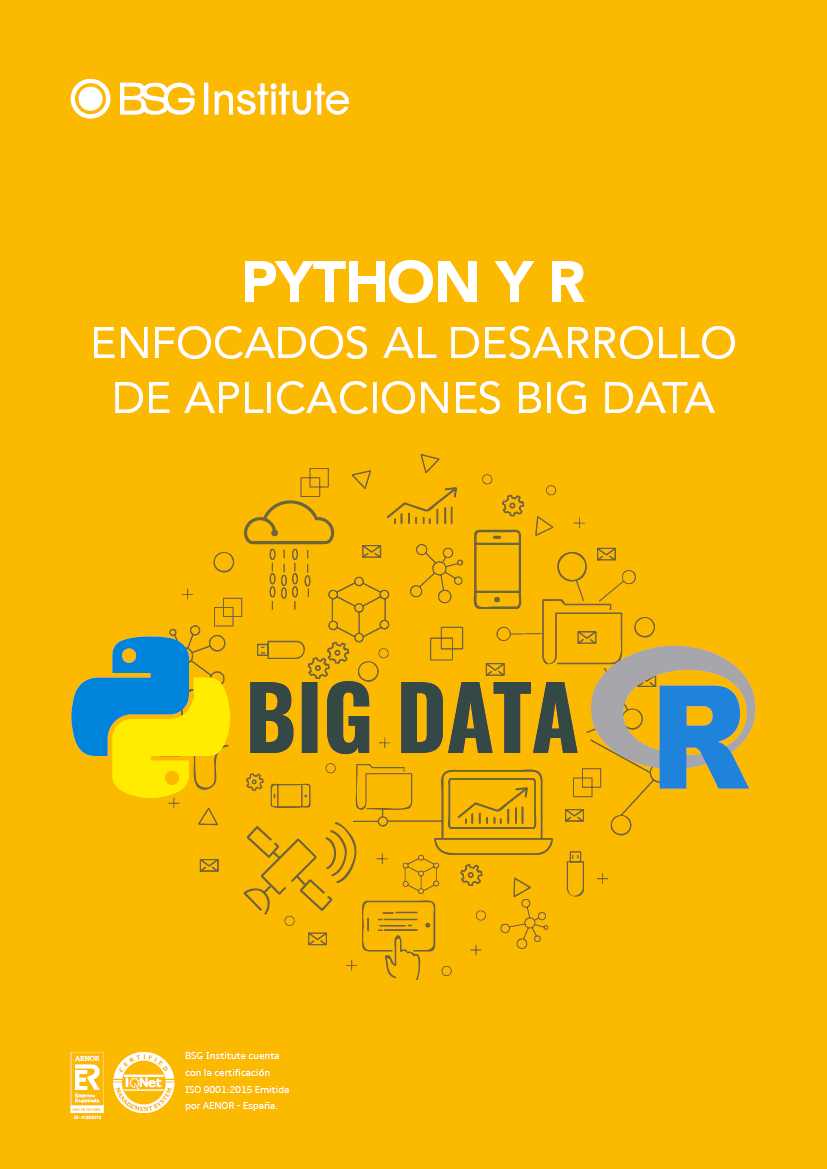 Python y R enfocados al Desarrollo de Aplicaciones Big Data