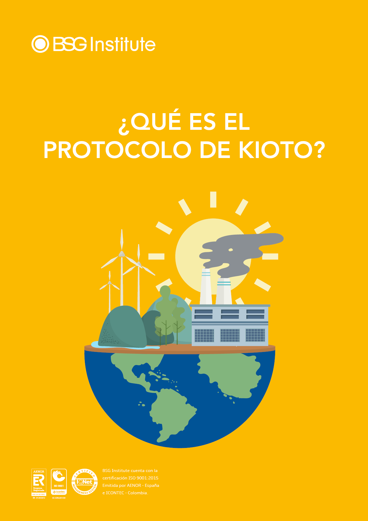 ¿Qué es el Protocolo de Kioto?