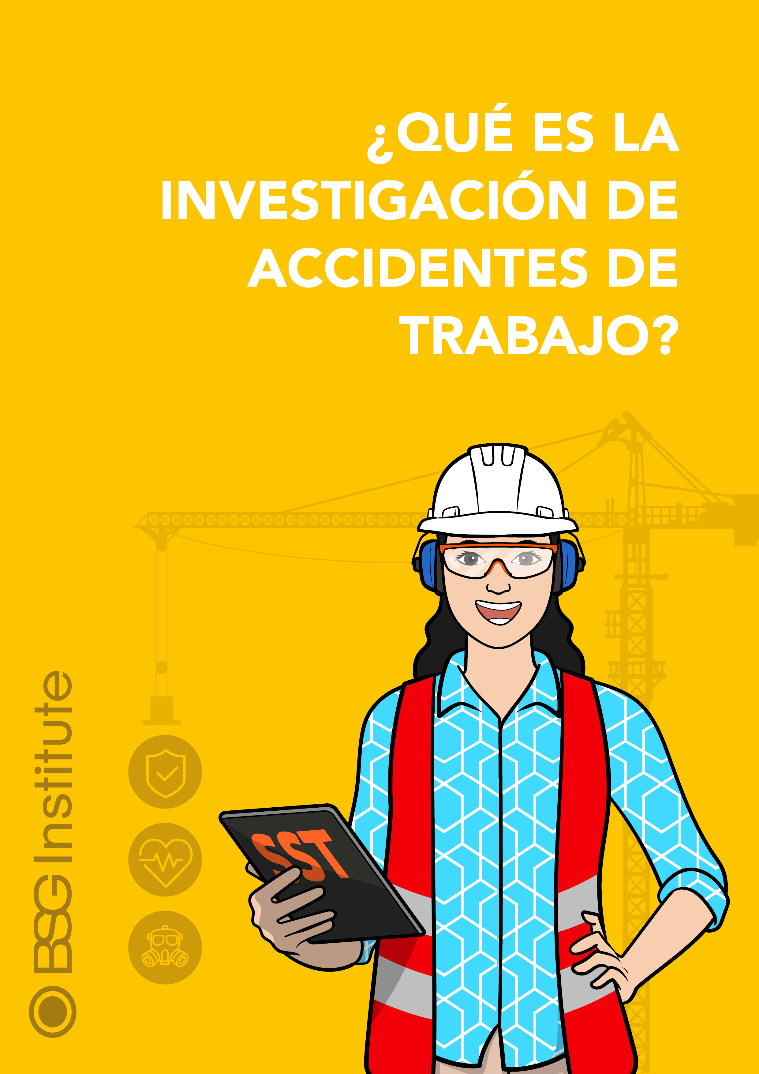 ¿Qué es la Investigación de Accidentes de Trabajo?