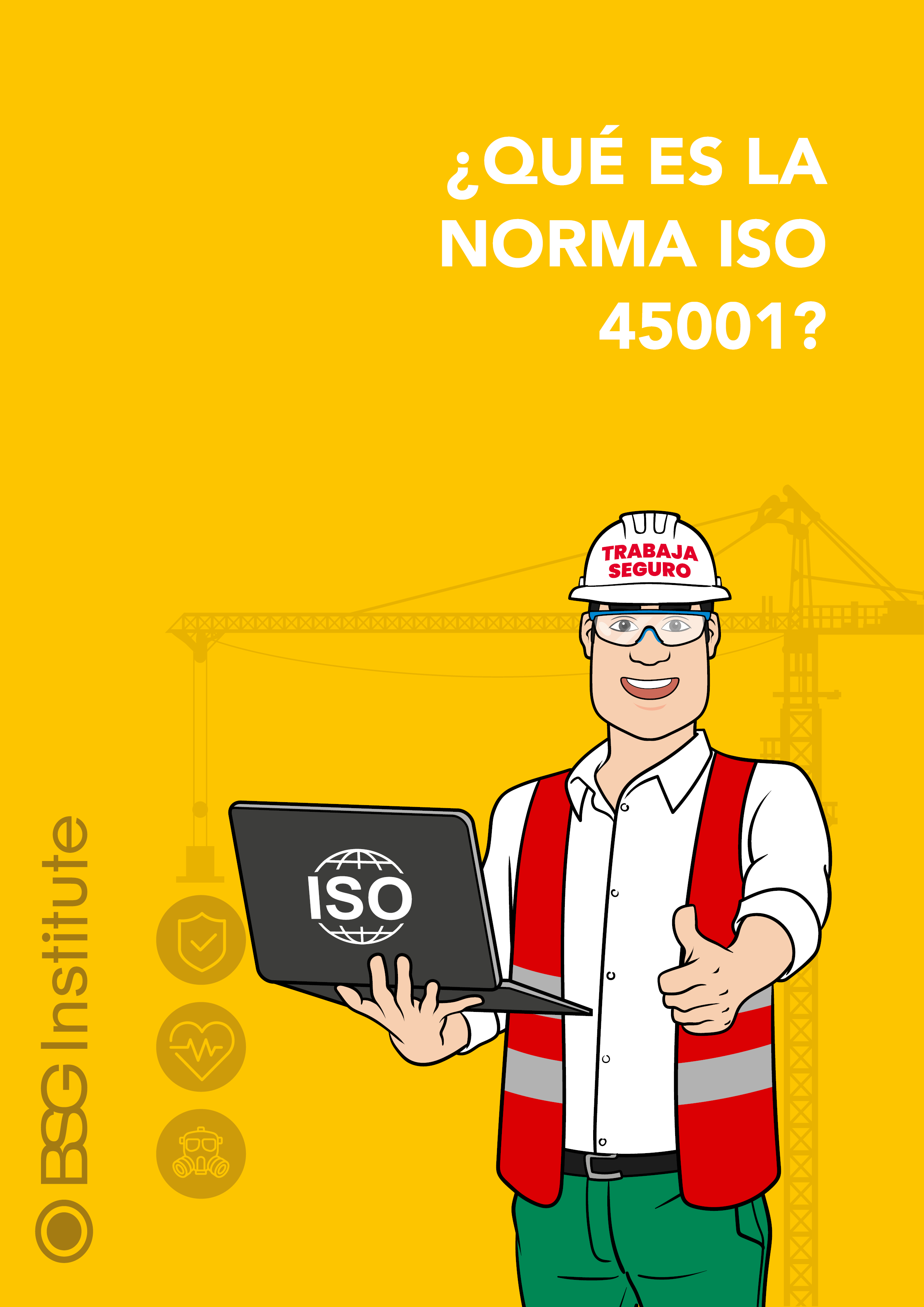 ¿Qué es la Norma ISO 45001?