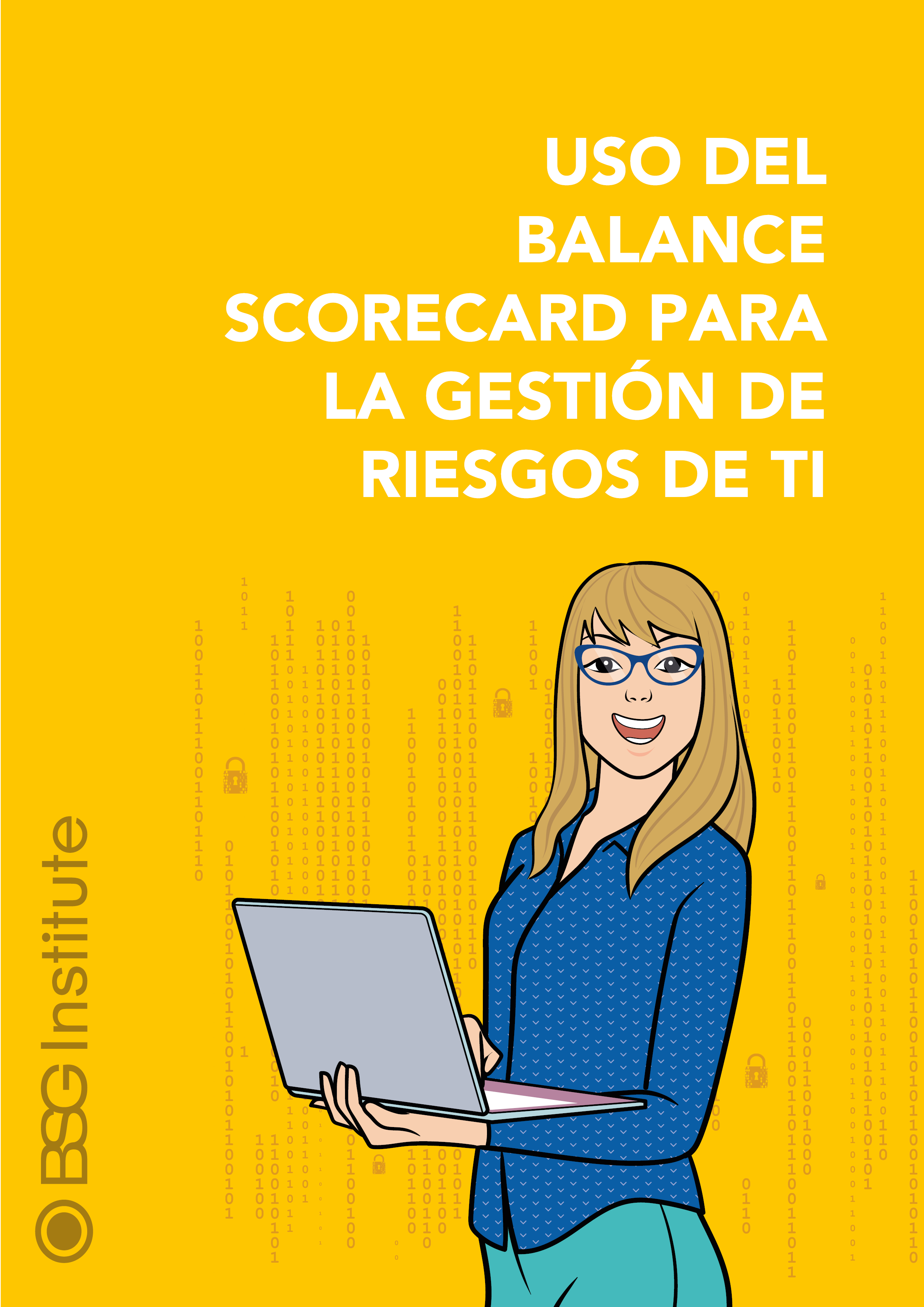 Uso del Balance ScoreCard para la Gestión de Riesgos de TI